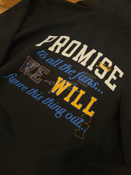 PROMISE KEPT HOODIE