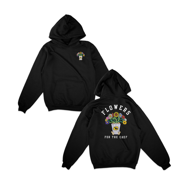 FLOWERS FOR THE CHEF HOODIE (BLACK)
