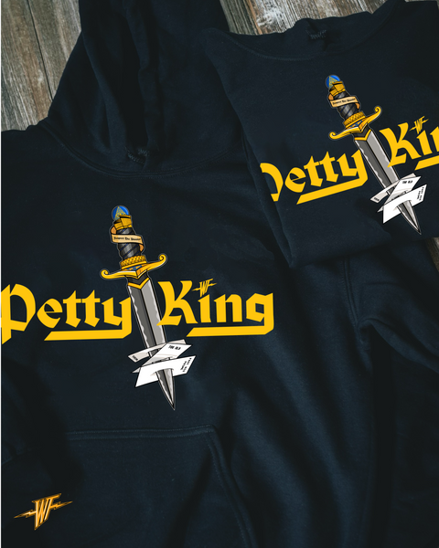 PETTY KING HOODIE
